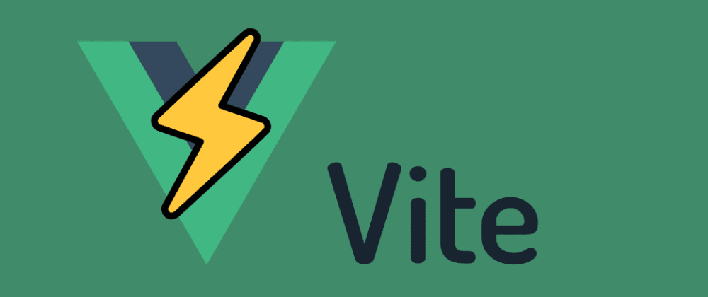 Vite (Vue Next)